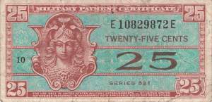 USA MPC Series 521 p.M31 25 Cents 1954 F